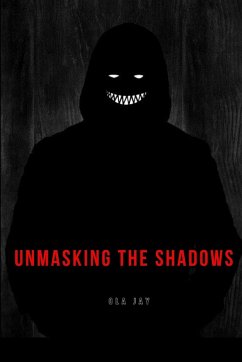 Unmasking the Shadows - Jay, Ola