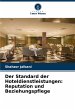 Der Standard der Hoteldienstleistungen:... - Bild 1