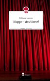 Klappe - das Vierte!. Life is a Story - story.one