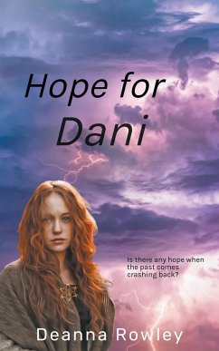 Hope for Dani - Rowley, Deanna L.