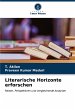 Literarische Horizonte erforschen - Bild 1