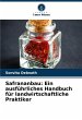 Safrananbau: Ein ausführliches... - Bild 1