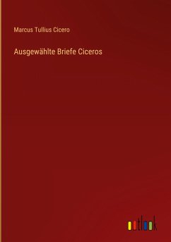 Ausgewählte Briefe Ciceros