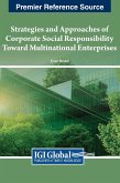 Strategies and Approaches of Corporate Social Responsibility Toward Multinational Enterprises