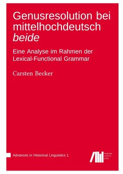 Genusresolution bei mittelhochdeutsch beide - Becker, Carsten