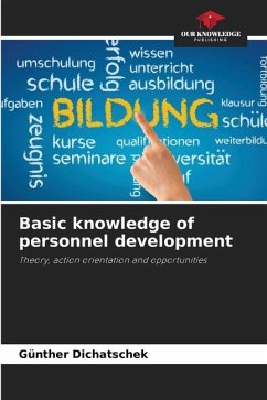 Basic knowledge of personnel development - Dichatschek, Günther