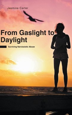 From Gaslight to Daylight - Carter, Jasmine