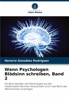Cover Wenn Psychologen Blödsinn schreiben, Band 2