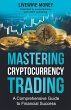 Mastering Cryptocurrency Trading - Bild 1