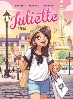 Juliette a París : Còmic juvenil en català a partir de 9 anys. Descobreix París amb la Juliette! - Brasset, Rose-Line