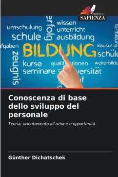 Conoscenza di base dello sviluppo del personale - Dichatschek, Günther