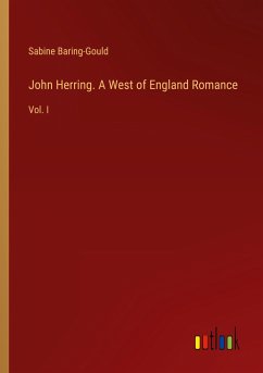 John Herring. A West of England Romance