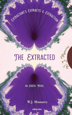 The Extracted - W. J. Manares