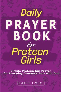 Daily Prayer Book for Preteen Girls - Faithlabs