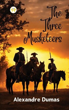 The Three Musketeers - Dumas, Alexandre