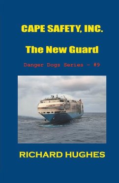 Cape Safety, Inc. - The New Guard - Hughes, Richard
