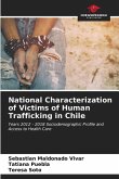 National Characterization of Victims of Human Trafficking in Chile