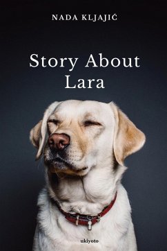 Story about Lara - Nada Kljaji¿