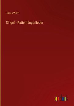 Singuf - Rattenfängerlieder - Wolff, Julius