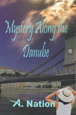 Mystery Along the Danube - Nation, A.