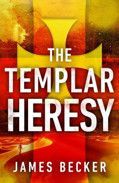 The Templar Heresy (eBook, ePUB) - Becker, James