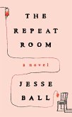 The Repeat Room (eBook, ePUB)