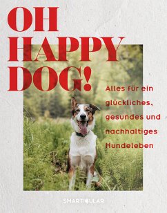 Oh Happy Dog! (eBook, ePUB)