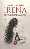 Irena ou l&quote;amoureuse imaginaire (eBook, ePUB)