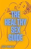 The Healthy Sex Guide (eBook, ePUB)