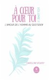 À coeur pour toi - Tome 2 (eBook, ePUB)