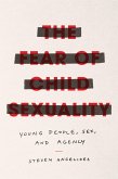 The Fear of Child Sexuality (eBook, ePUB)