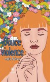 Douce violence (eBook, ePUB)