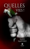 Quelles vies ! (eBook, ePUB)