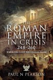The Roman Empire in Crisis, 248-260 (eBook, ePUB)