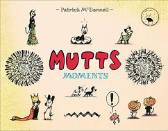 Mutts Moments (eBook, ePUB) - Mcdonnell, Patrick