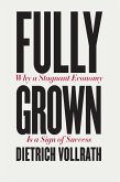 Fully Grown (eBook, ePUB)