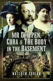 Mr Crippen, Cora and the Body in the Basement (eBook, ePUB)