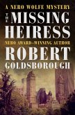 The Missing Heiress (eBook, ePUB)