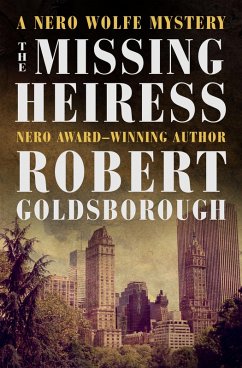 The Missing Heiress (eBook, ePUB) - Goldsborough, Robert