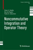 Noncommutative Integration and Operator Theory (eBook, PDF)