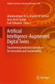 Artificial Intelligence-Augmented Digital Twins (eBook, PDF)