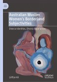 Australian Muslim Women’s Borderland Subjectivities (eBook, PDF)