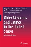 Older Mexicans and Latinos in the United States (eBook, PDF)