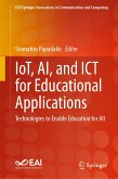 IoT, AI, and ICT for Educational Applications (eBook, PDF)