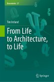 From Life to Architecture, to Life (eBook, PDF)
