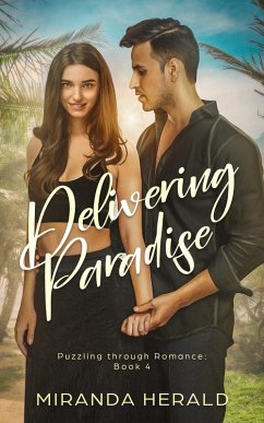 Delivering Paradise (Puzzling through Romance, #4) (eBook, ePUB) - Herald, Miranda