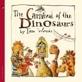 The Carnival Of The Dinosaurs (A Musical Fairytale The Carnival Of The Dinosaurs (A Musical Fairytale