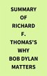 Summary of Richard F. Thomas's Why Bob... - Bild 1