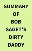 Summary of Bob Saget's Dirty Daddy (eBook, ePUB)