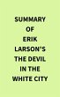 Summary of Erik Larson's The Devil in... - Bild 1